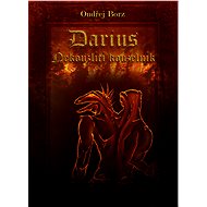 Darius - Nekouzlící kouzelník - Ondřej Borz
