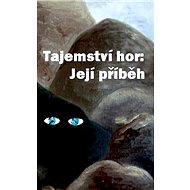 Tajemství hor: její příběh - Cathy Clamshell