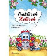 Traktůrek Zetůrek - Zuzana Neubauerová