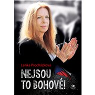 Nejsou to bohové! - Mgr. Lenka Procházková
