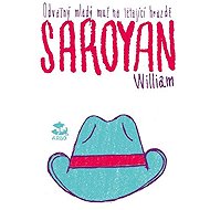 A brave young man on a flying trapeze - William Saroyan