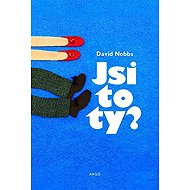 Is that you? - David Nobbs