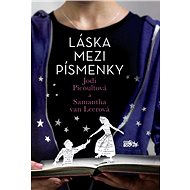 Láska mezi písmenky - Jodi Picoultová