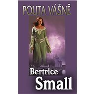 Pouta vášně - Bertrice Small