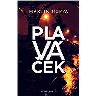 Plaváček - Martin Goffa
