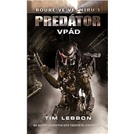 Predátor - Vpád - Tim Lebbon