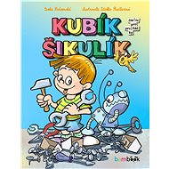 Kubik Šikulík - Zdeňka Študlarová