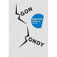 Poetic writings II. - Egon Bondy