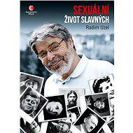 Sexuální život slavných - MUDr. Radim Uzel