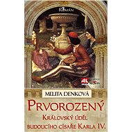 Prvorozený - Melita Denková