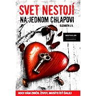 Svet nestojí na jednom chlapovi  - Elizabeth J.V.