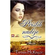 Příslib naděje - Tamara McKinley