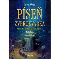 Píseň zvěrokvarka - Jasper Fforde
