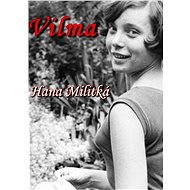 Vilma - Hana Militká