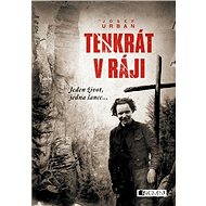 Tenkrát v ráji - Urban Josef