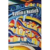 I live in Nusle - Daniela Šafránková