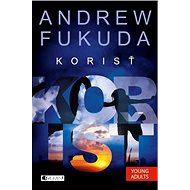 Andrew Fukuda 2 – Korisť - Andrew Fukuda