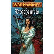 Drachenfels - Jack Yeovil