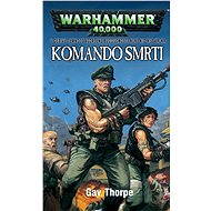 Komando smrti - Gav Thorpe