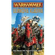 Ulrikova kladiva - Dan Abnett