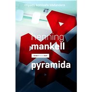 Pyramida - Henning Mankell