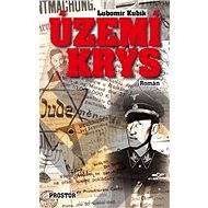 Území krys - Lubomír Kubík