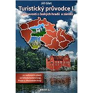 Turistický průvodce I. - Jiří Glet