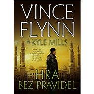 Hra bez pravidel - Vince Flynn