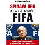 Špinavá hra - Andrew Jennings