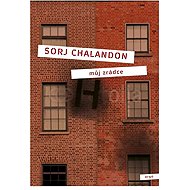 My traitor - Sorj Chalandon