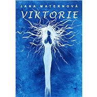 Viktorie - Jana Maternová