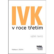 IVK v roce třetím - kolektiv autorů IVK