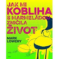How a jam doughnut ruined my life - Mark Lowery