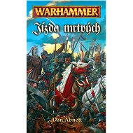 Jízda mrtvých - Dan Abnett