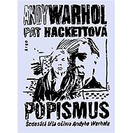 Popism - Andy Warhol  Pat Hackettová