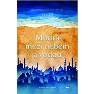 Modrá mezi nebem a vodou - Susan Abulhawa
