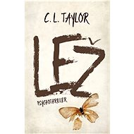 Lež - C. L. Taylor