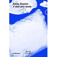 V deň ako tento - Peter Stamm