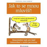 Jak to se mnou mluvíš?! - Joachim Engl