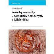 Sexuality disorders in somatic patients and their treatment - Taťána Šrámková