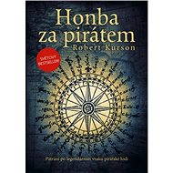 Honba za pirátem - Robert Kurson