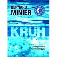 Kruh [SK] - Bernard Minier