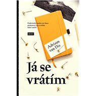 Já se vrátím - Adriaan van Dis