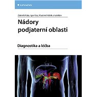 Tumours of the subhepatic region - Zdeněk Kala