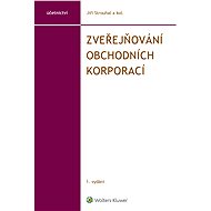 Zveřejňování obchodních korporací - Jiří Strouhal