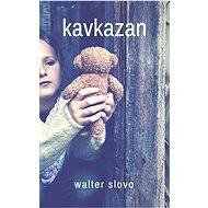 Kavkazan - Walter Slovo
