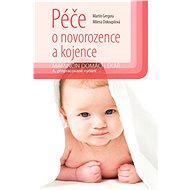 Care for newborns and infants - Martin Gregora