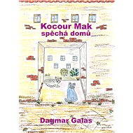 Kocour Mak spěchá domů - Dagmar Galas