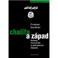 Chalífa a Západ - Franco Cardini