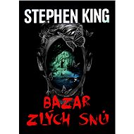 Bazar zlých snů - Stephen King